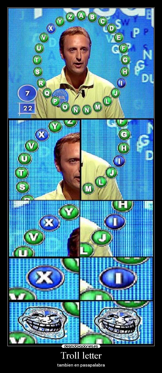 Troll letter - tambien en pasapalabra