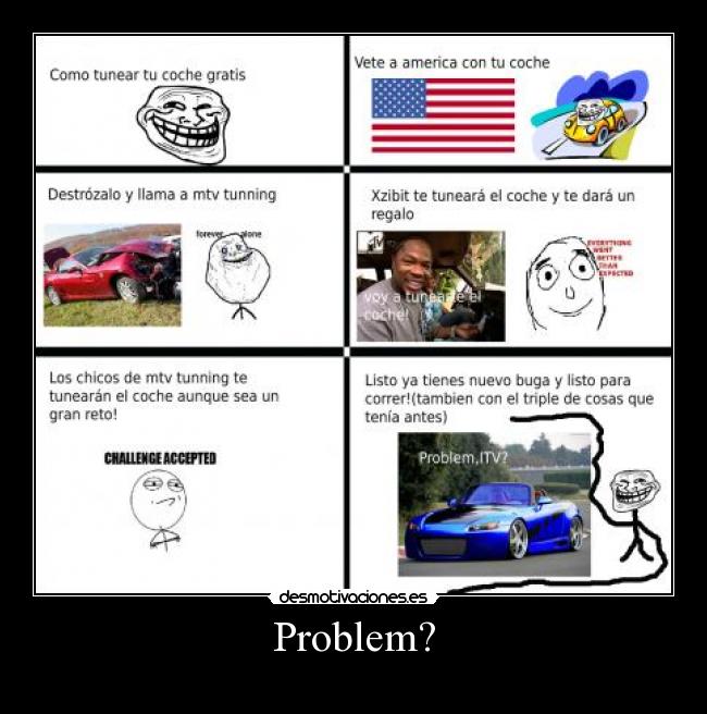 Problem? -