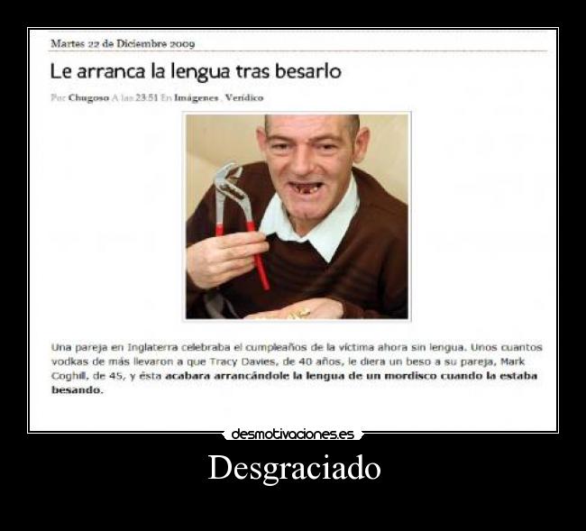 Desgraciado -