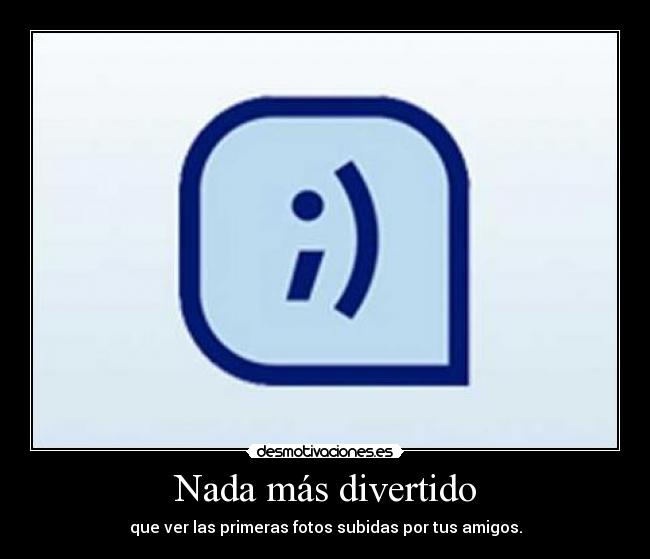 Nada más divertido - 