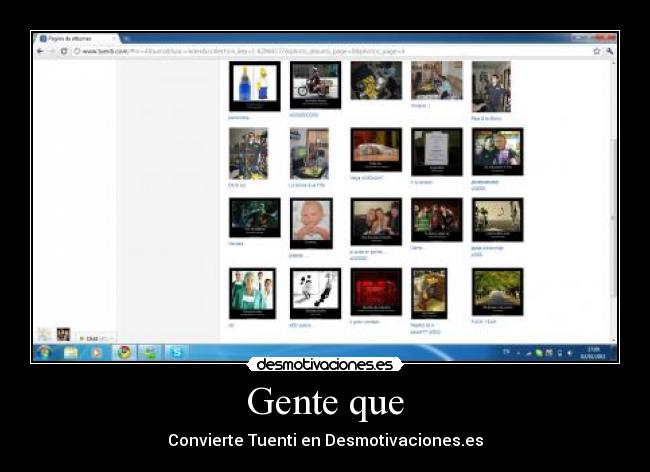 Gente que - Convierte Tuenti en Desmotivaciones.es