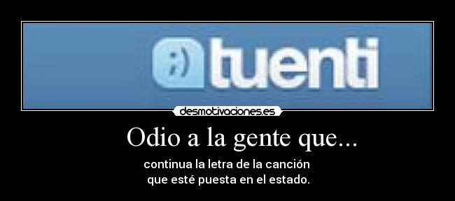 carteles odio nadie desmotivaciones