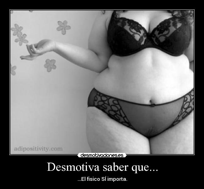 Desmotiva saber que... - 