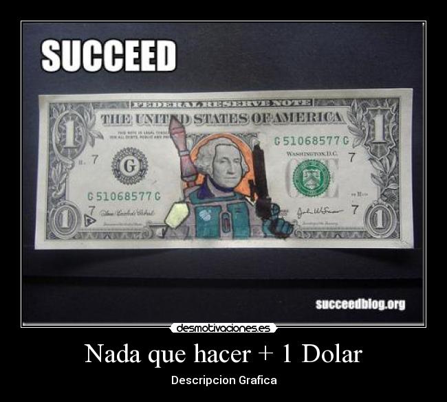 Nada que hacer + 1 Dolar - 