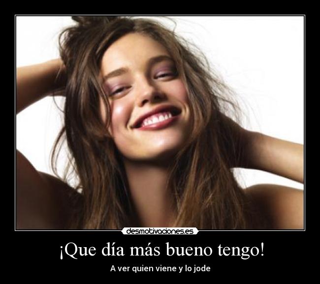 carteles dia sonrisa bueno desmotivaciones