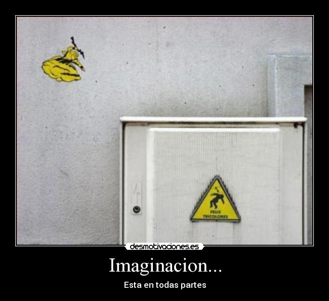 Imaginacion... -