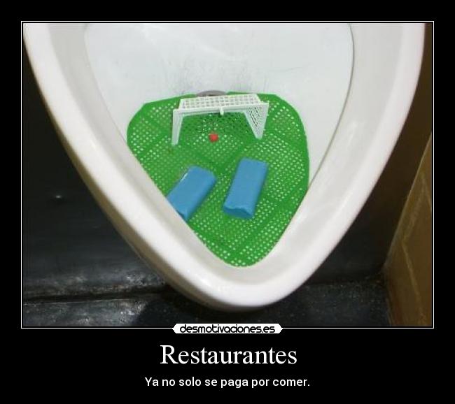 Restaurantes - Ya no solo se paga por comer.