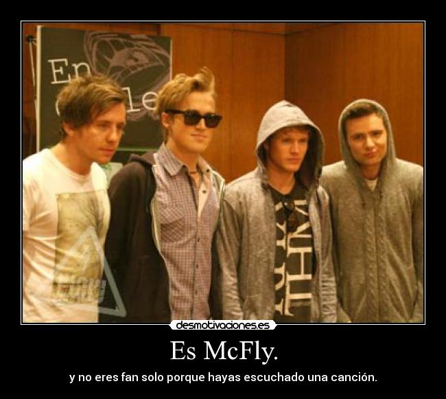 Es McFly. -