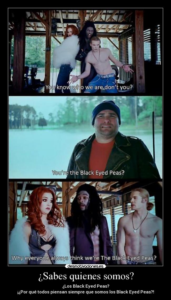 ¿Sabes quienes somos? -