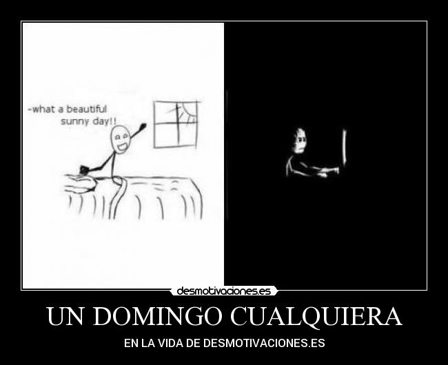 UN DOMINGO CUALQUIERA - 
