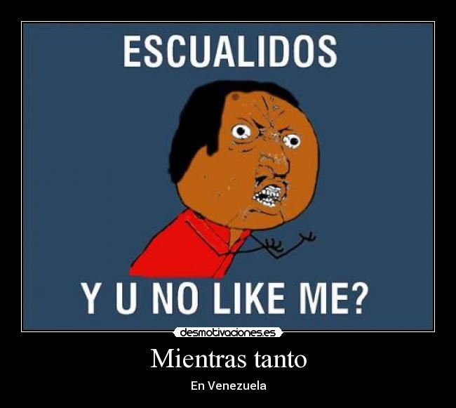 Mientras tanto - En Venezuela