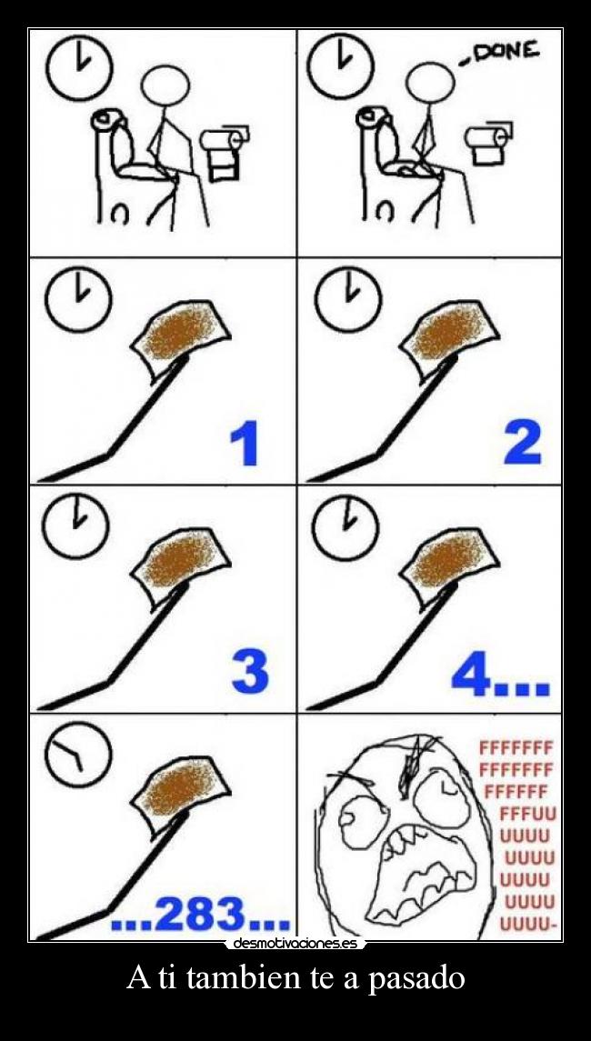 A ti tambien te a pasado -