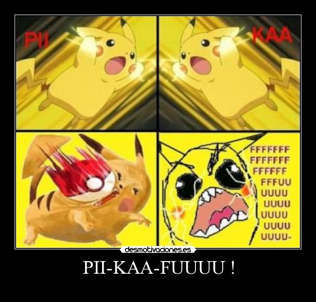 carteles pikachu ffffuuu desmotivaciones