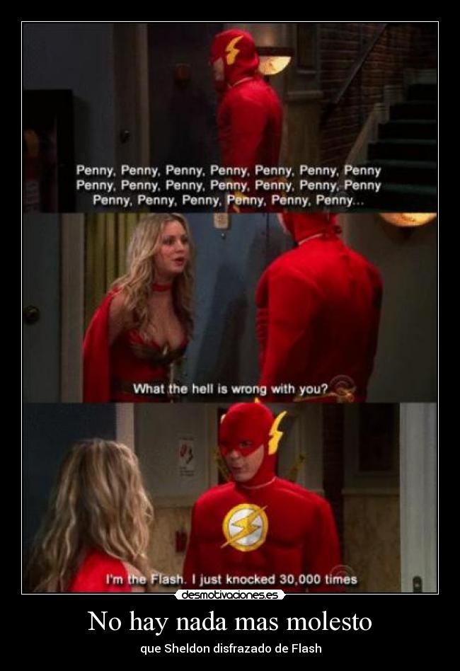 No hay nada mas molesto - que Sheldon disfrazado de Flash