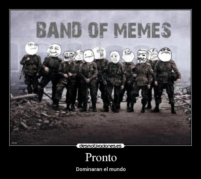 Pronto - Dominaran el mundo