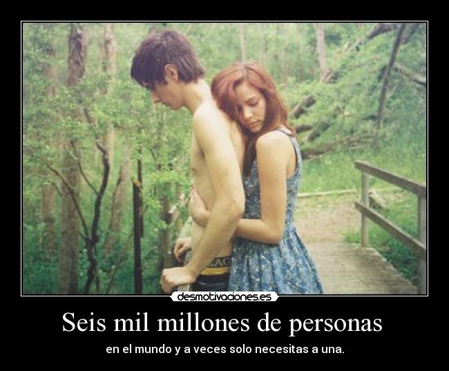Seis mil millones de personas  - 