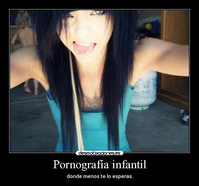 Pornografía infantil - donde menos te lo esperas.