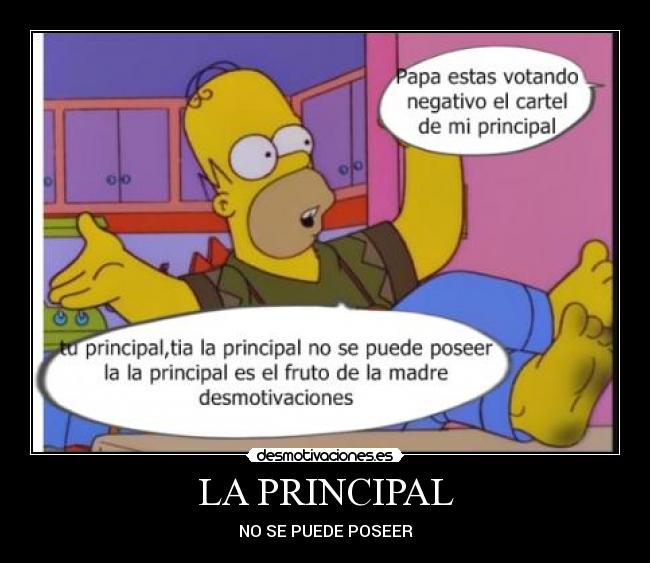 LA PRINCIPAL - NO SE PUEDE POSEER