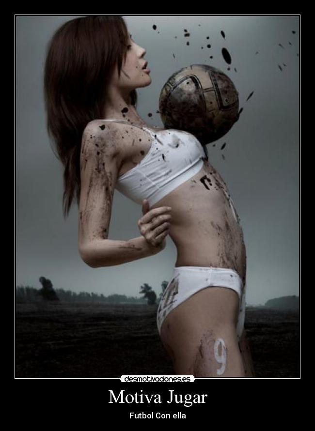 Motiva Jugar - Futbol Con ella