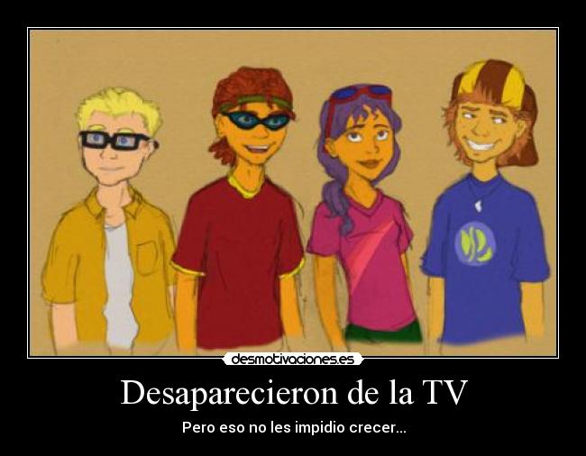 Desaparecieron de la TV - Pero eso no les impidio crecer...