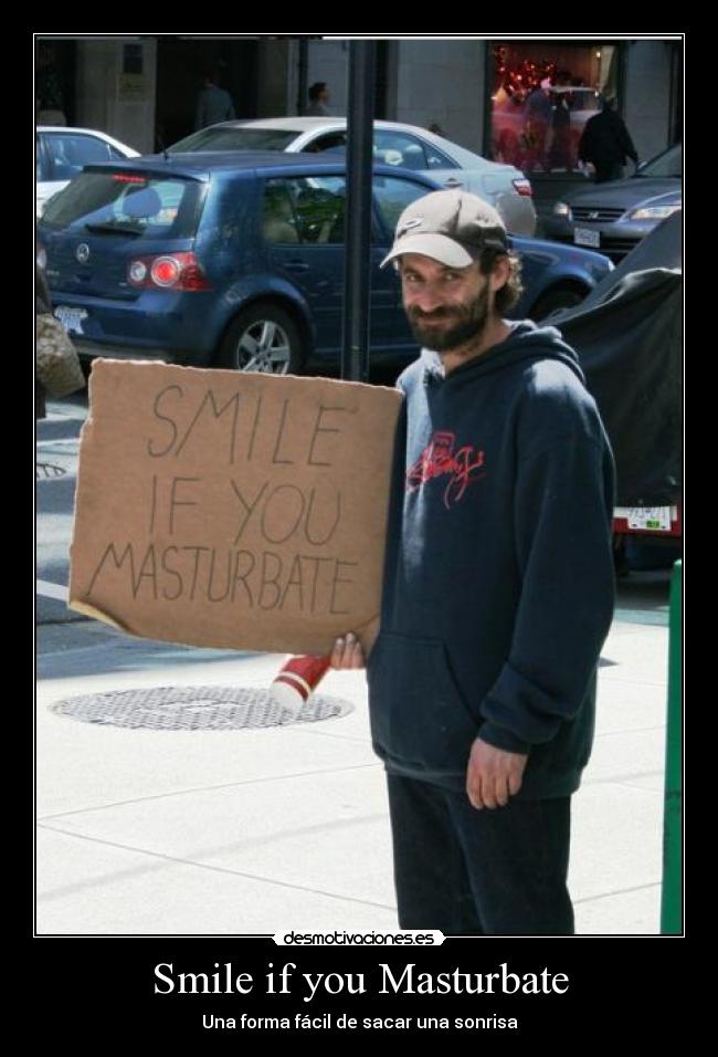 Smile if you Masturbate - Una forma fácil de sacar una sonrisa