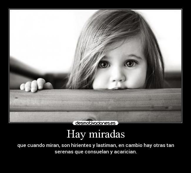 carteles miradas axel nina consolar desmotivaciones