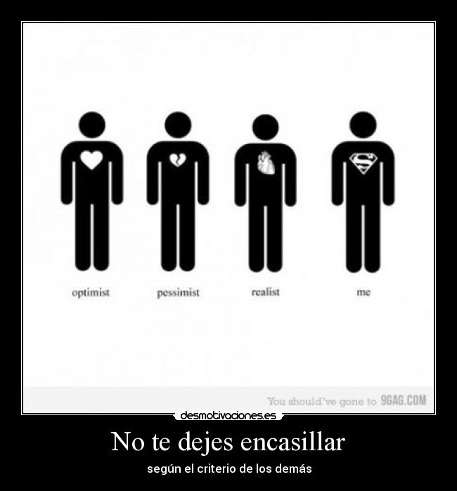 No te dejes encasillar - según el criterio de los demás