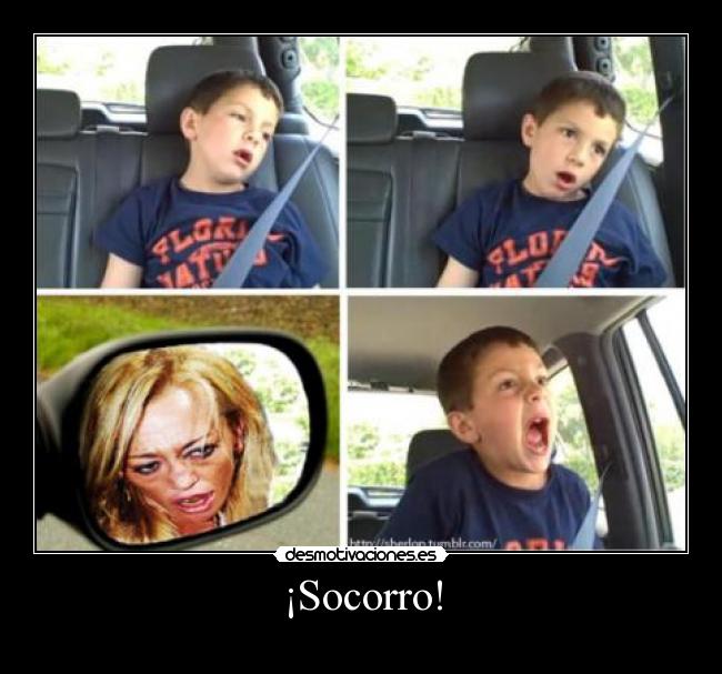 ¡Socorro! -