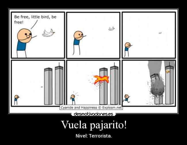 Vuela pajarito! -