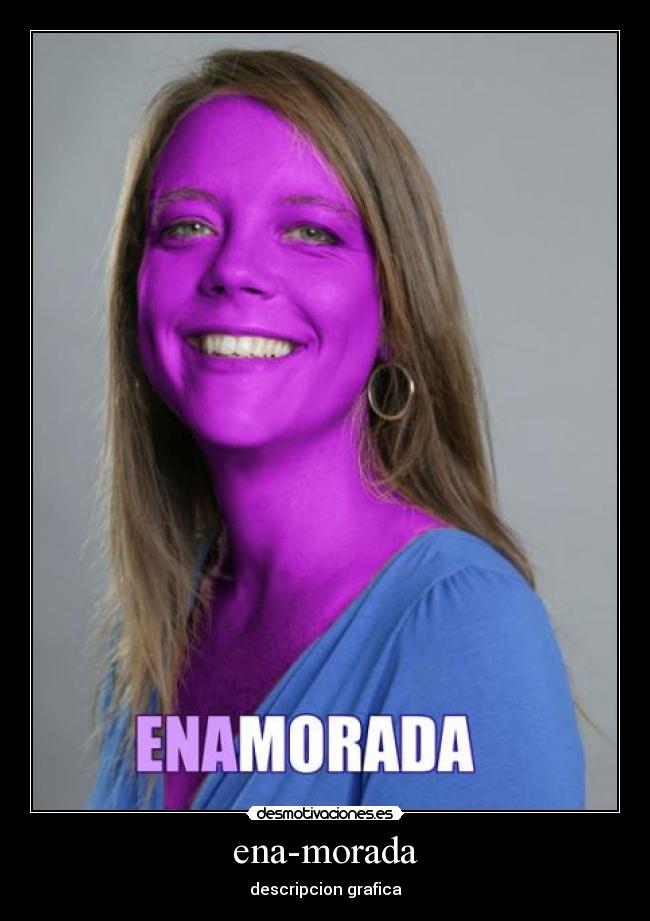 carteles enamorada ena-morada moradado dia ssan valentin desmotivaciones