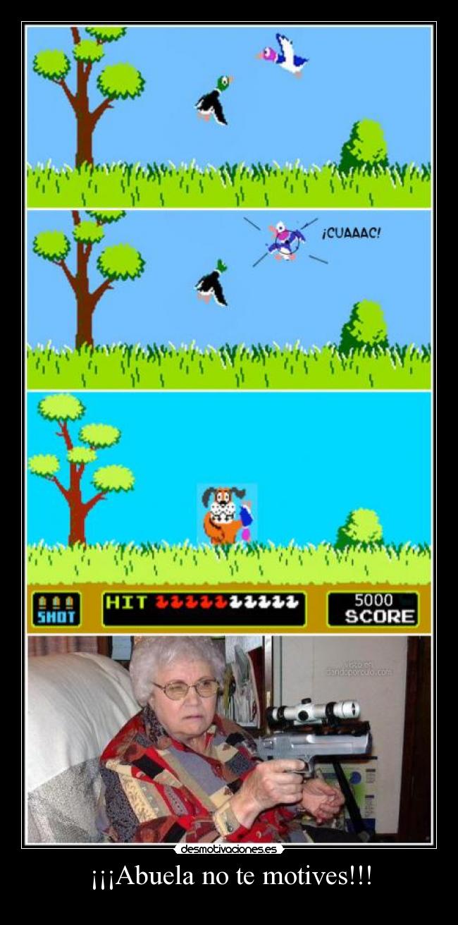 ¡¡¡Abuela no te motives!!! -