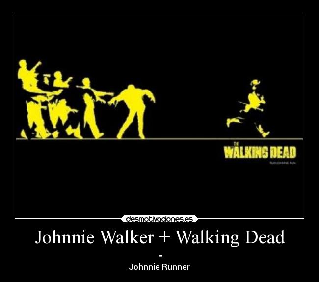 Johnnie Walker + Walking Dead -