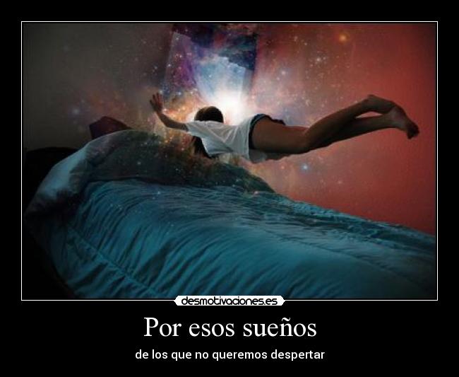 Por esos sueños - 