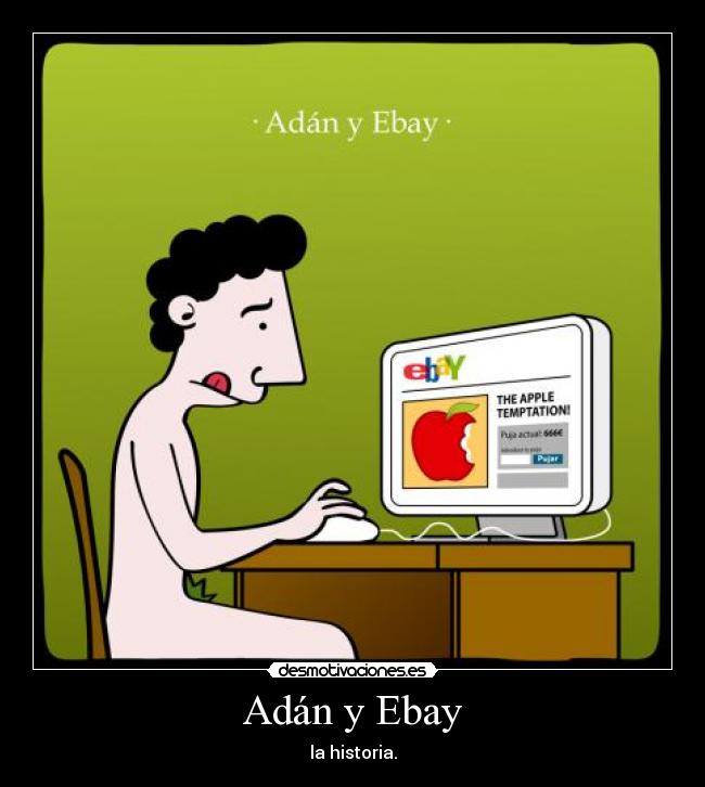 Adán y Ebay - la historia.