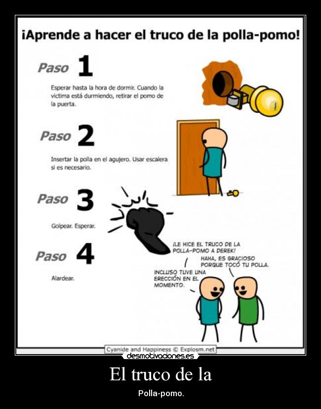 El truco de la - Polla-pomo.