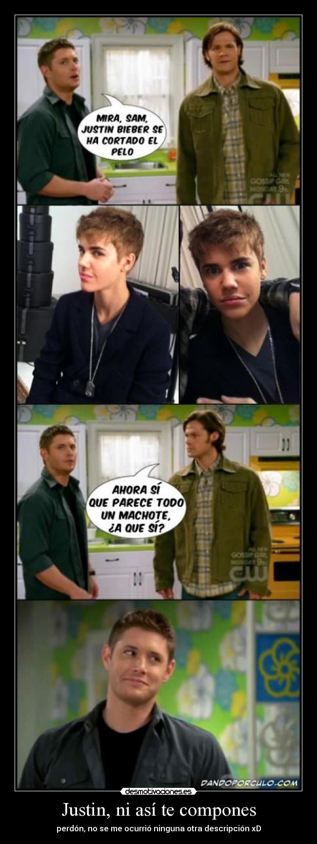 Justin, ni así te compones -