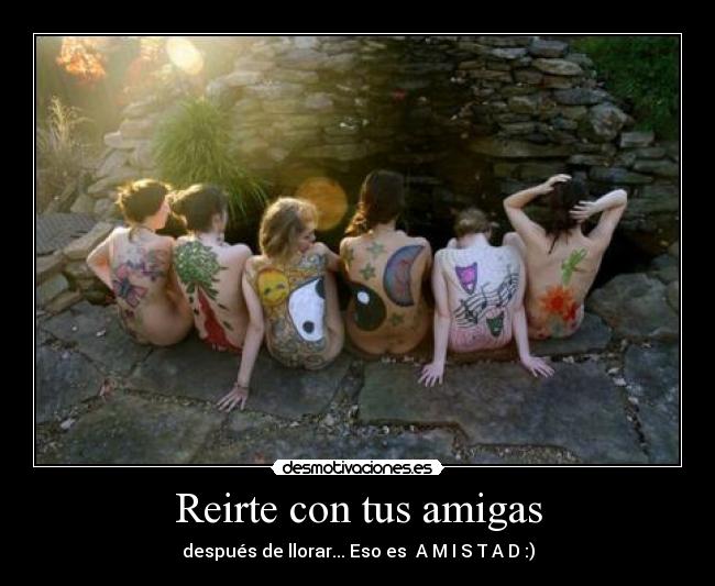 Reirte con tus amigas - 