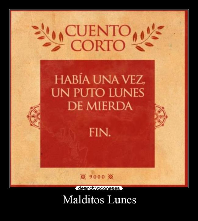 Malditos Lunes - 