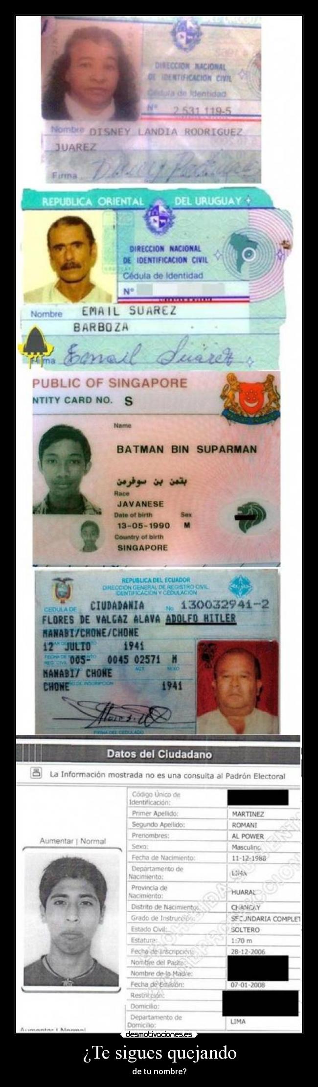 ¿Te sigues quejando -