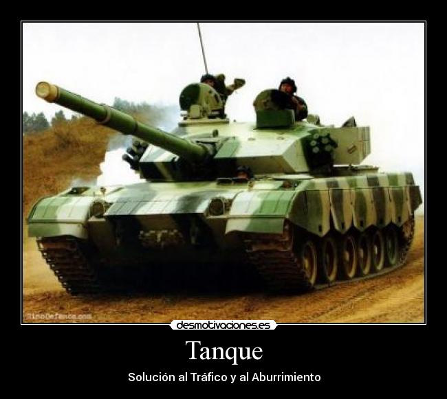 Tanque - Solución al Tráfico y al Aburrimiento