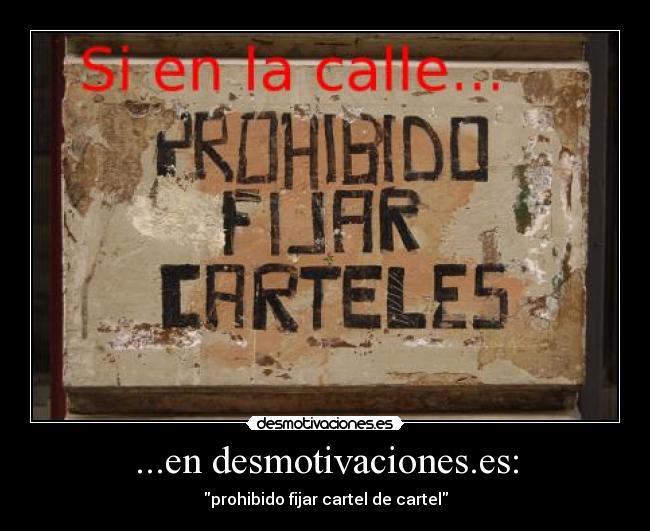 ...en desmotivaciones.es: -
