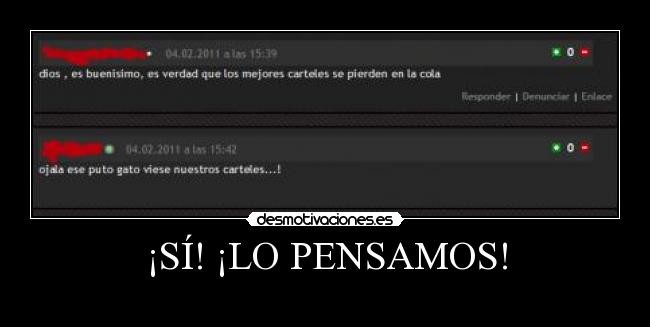 ¡SÍ! ¡LO PENSAMOS! -