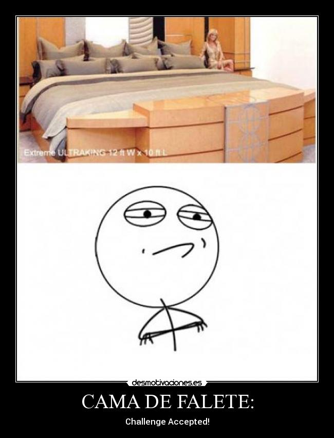 CAMA DE FALETE: - Challenge Accepted!