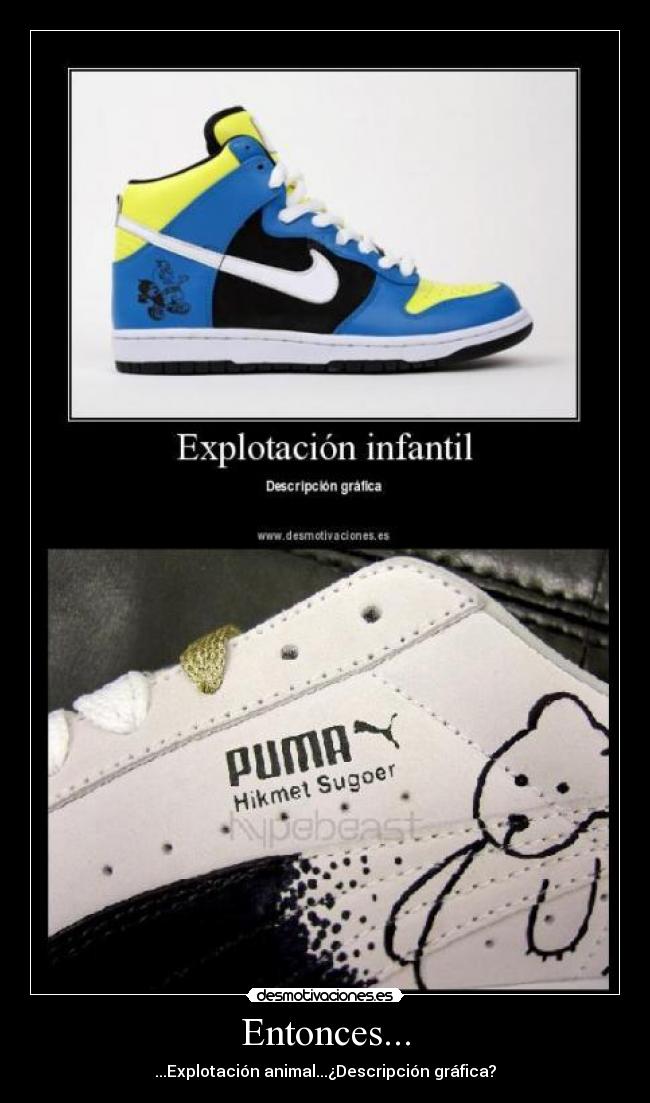 Entonces... - ...Explotación animal...¿Descripción gráfica?