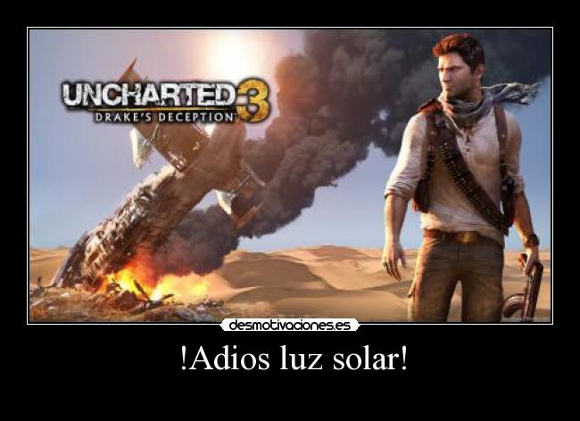 carteles uncharte desmotivaciones