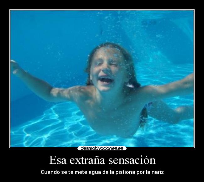 Esa extraña sensación - 