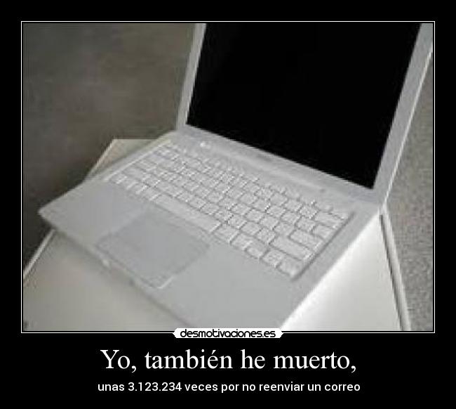 Yo, también he muerto, - 