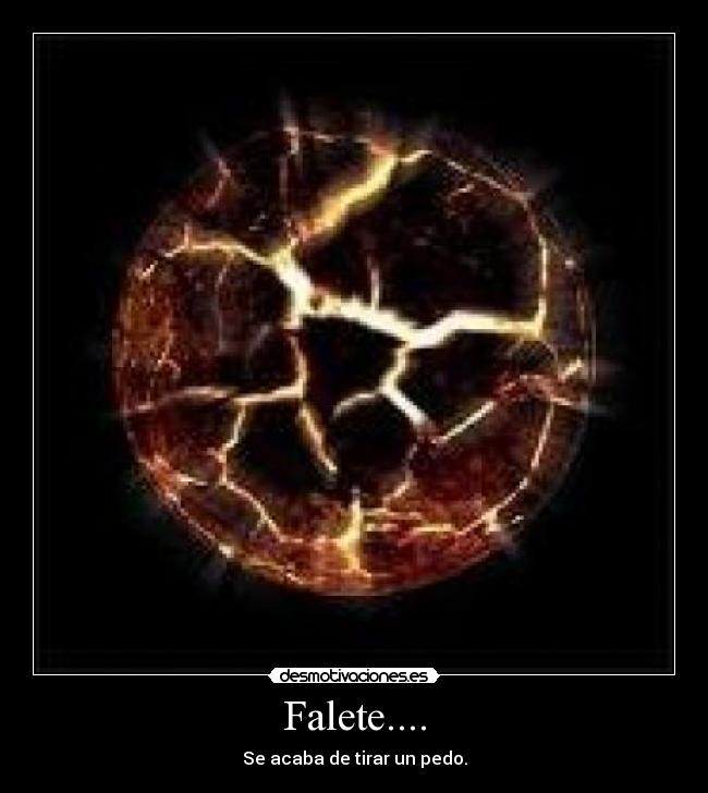 Falete.... -