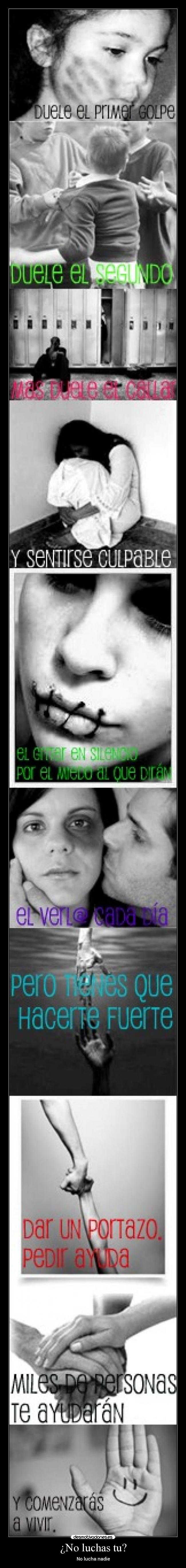 ¿No luchas tu? - No lucha nadie