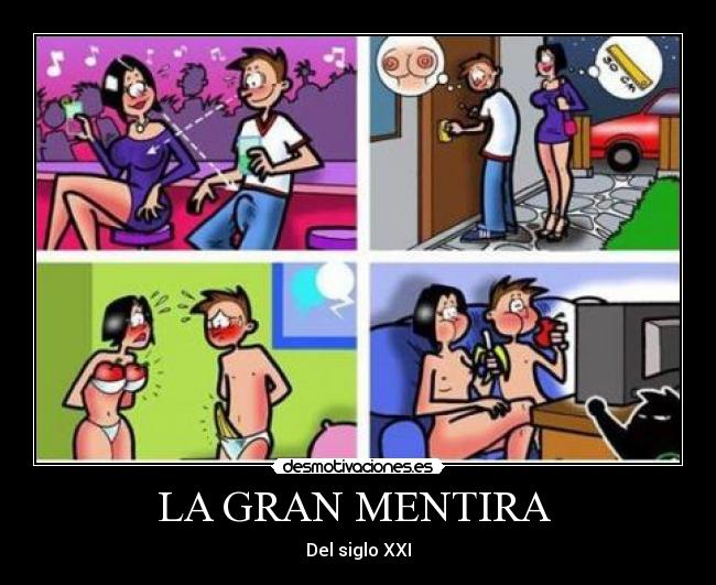 carteles mentira desmotivaciones